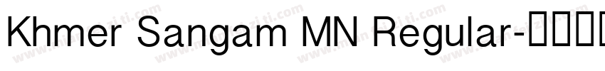 Khmer Sangam MN Regular字体转换